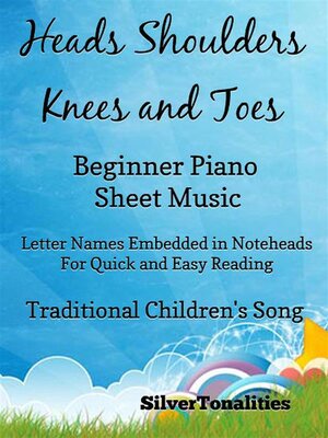 cover image of Heads Shoulders Knees and Toes Beginner Piano Sheet Music